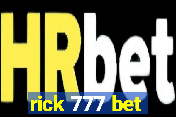 rick 777 bet